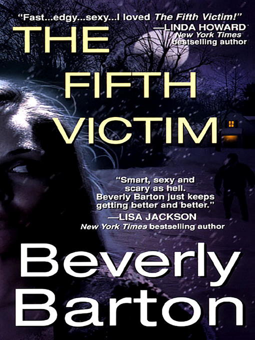 Title details for The Fifth Victim by Beverly Barton - Available